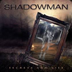 Shadowman : Secrets and Lies